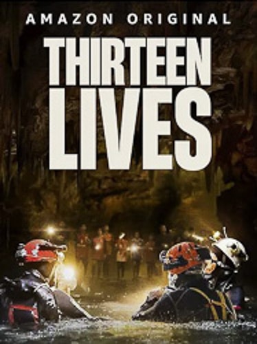 Cover image of the movie "Thriteen Lives"